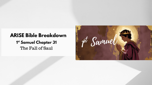 Bible Study Along: 1 Samuel 31