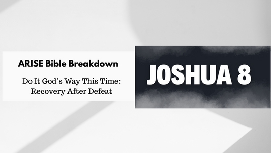 Do It God’s Way This Time: Recovery After Defeat