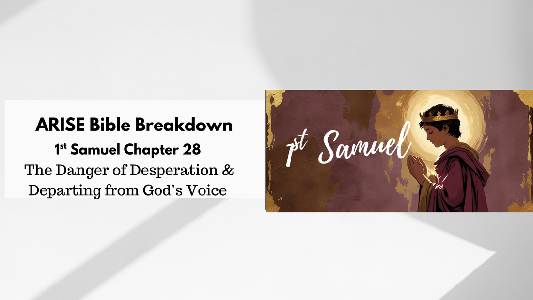 Bible Study Along: 1 Samuel 28