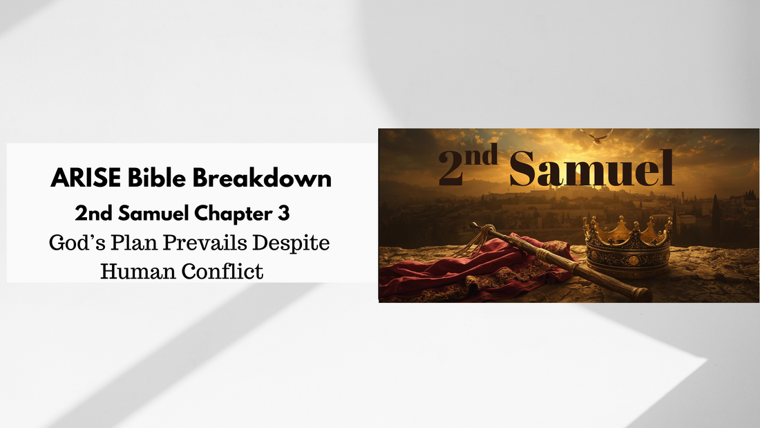 Bible Study Along: 2 Samuel 3