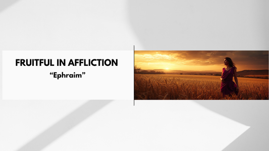FRUITFUL IN AFFLICTION